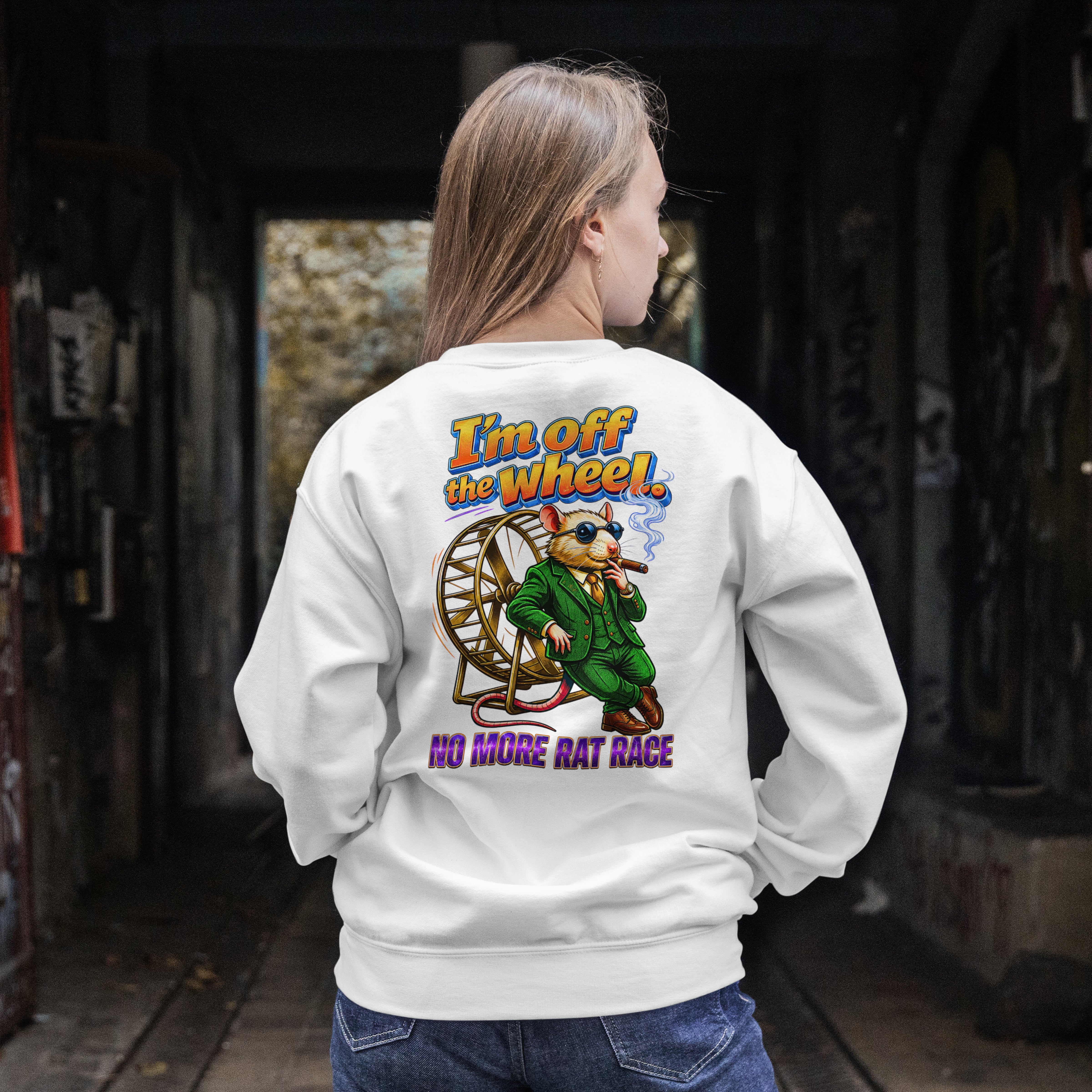 WOMENS EVERYDAY SWEATSHIRT WEAR - NO MORE RAT RACE