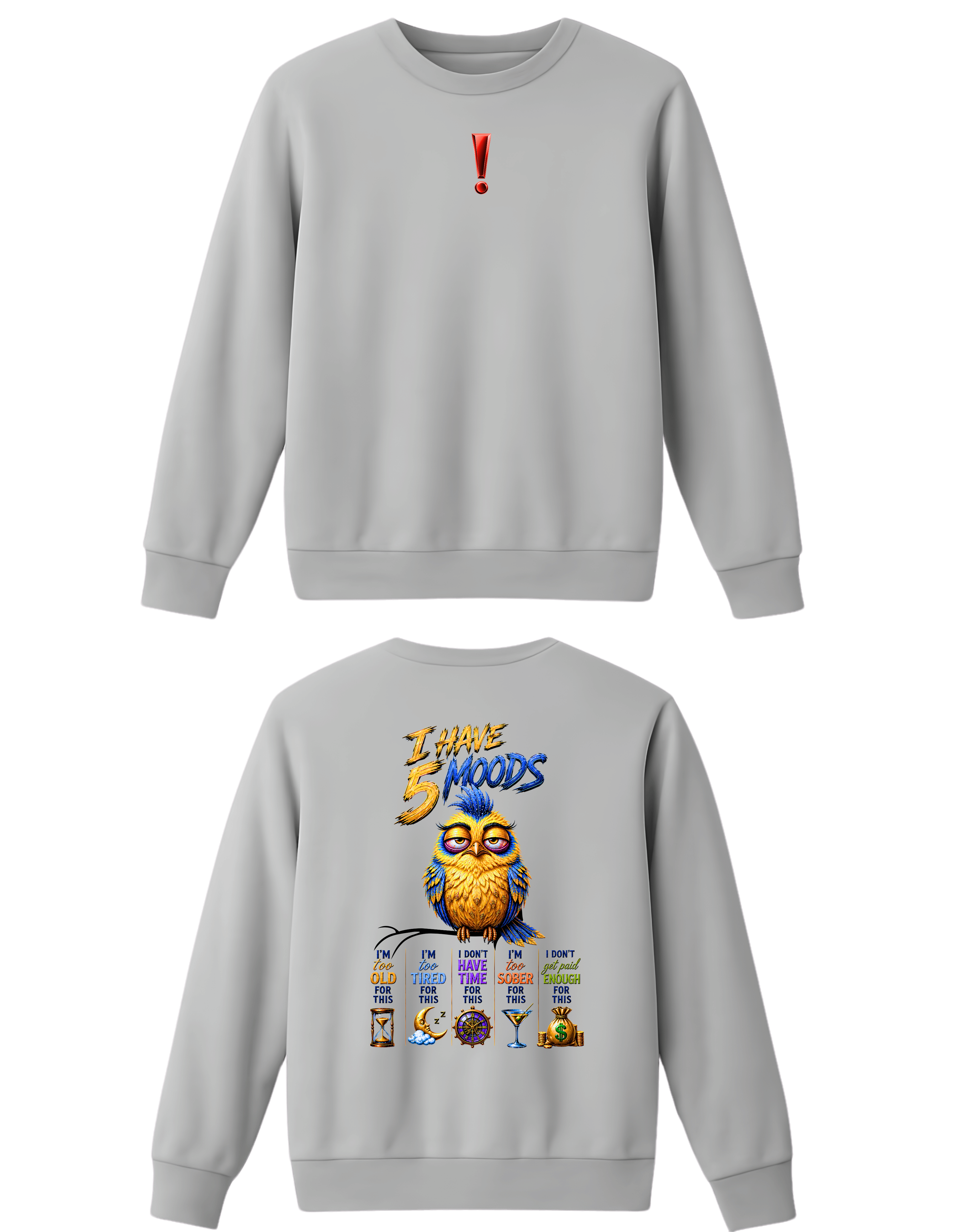 WOMENS SWEATSHIRT TRENDY WEAR - 5 MOODS