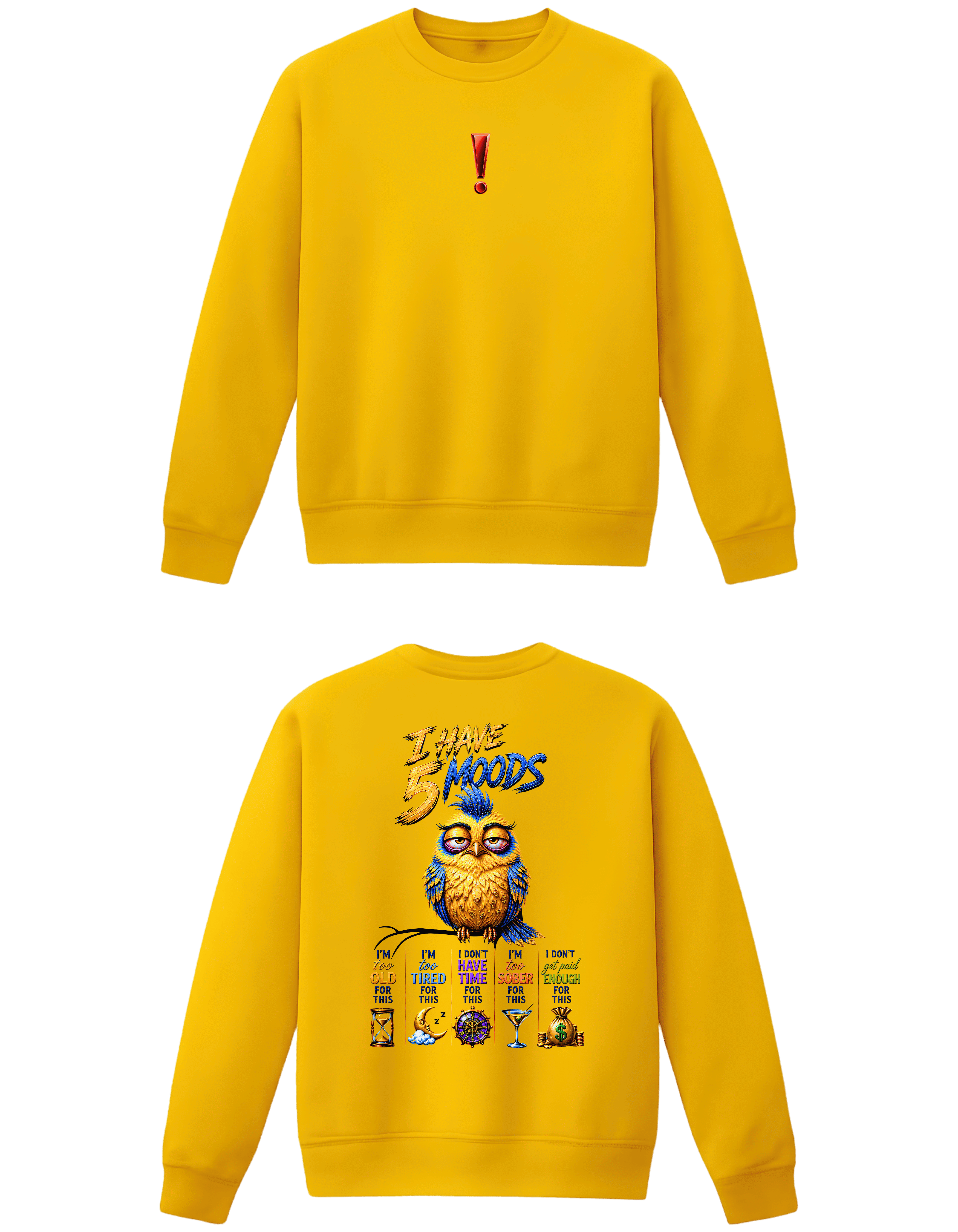 WOMENS SWEATSHIRT TRENDY WEAR - 5 MOODS