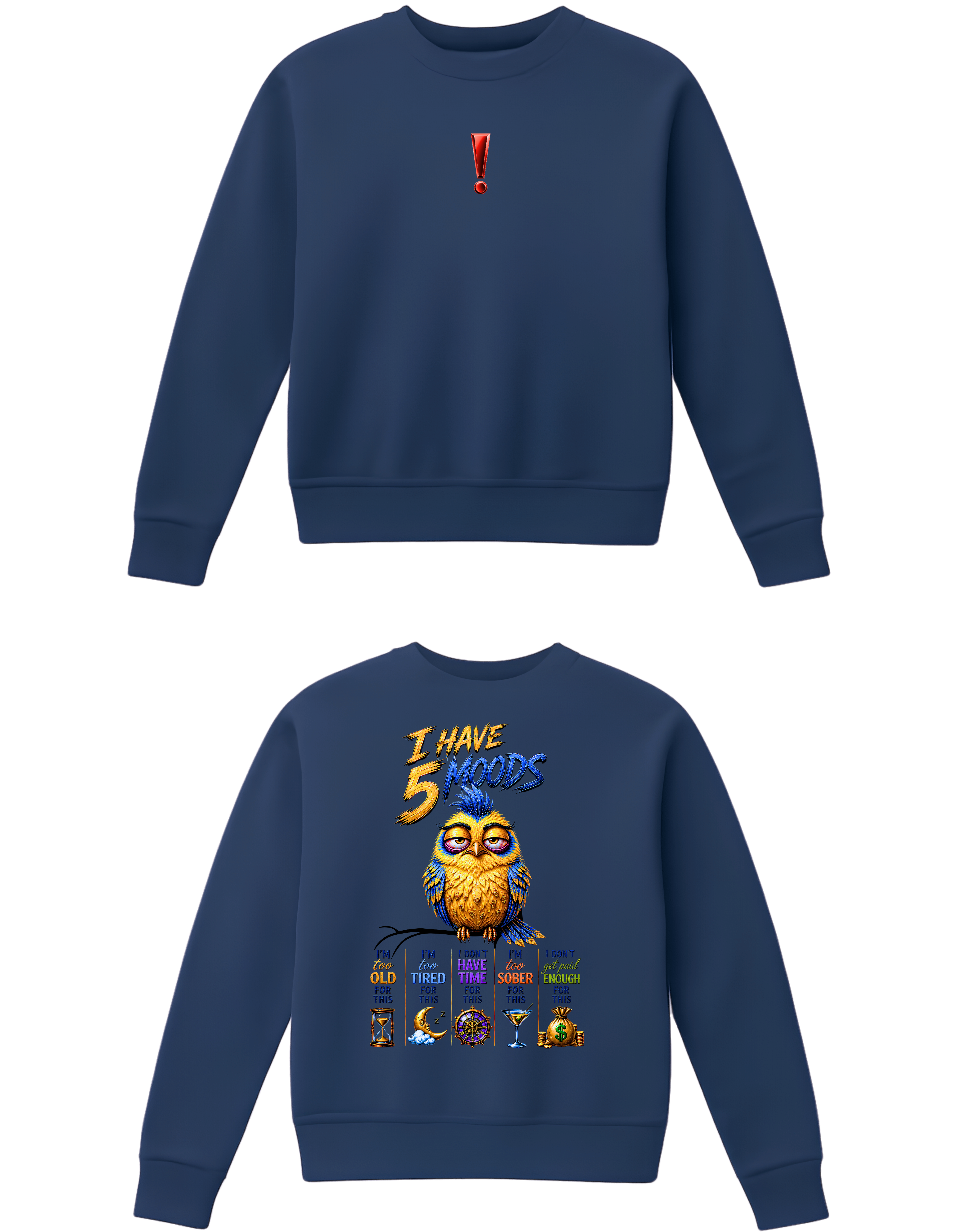 WOMENS SWEATSHIRT TRENDY WEAR - 5 MOODS